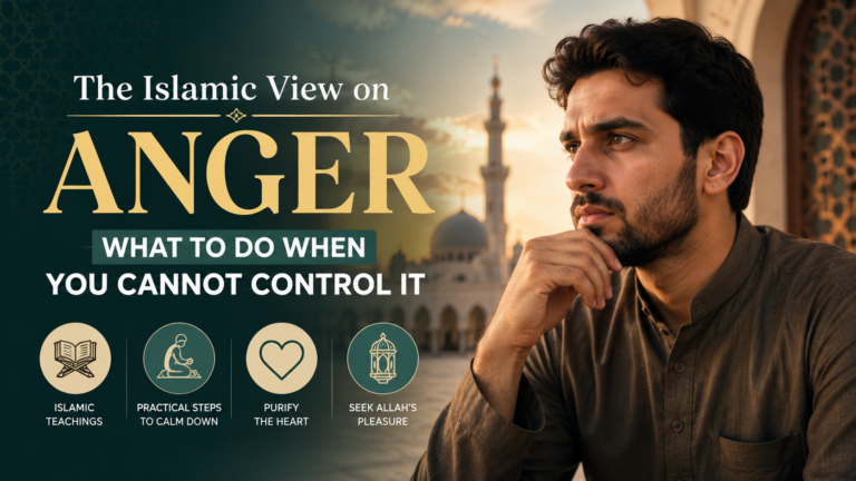 The Islamic View on Anger